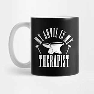 My Anvil Is My Therapist Mug